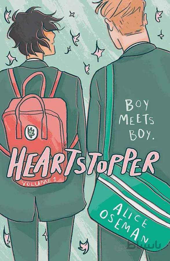 Heartstopper Volume One by Alice Oseman
