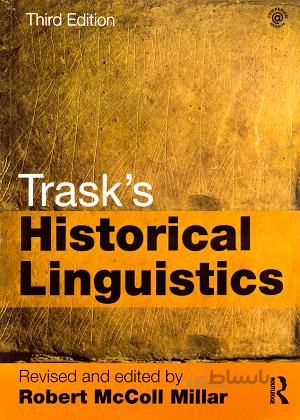 کتاب Trasks Historical Linguistics 3rd Edition