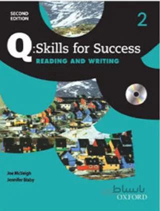 Q: skills 2 reading & writing (2nd