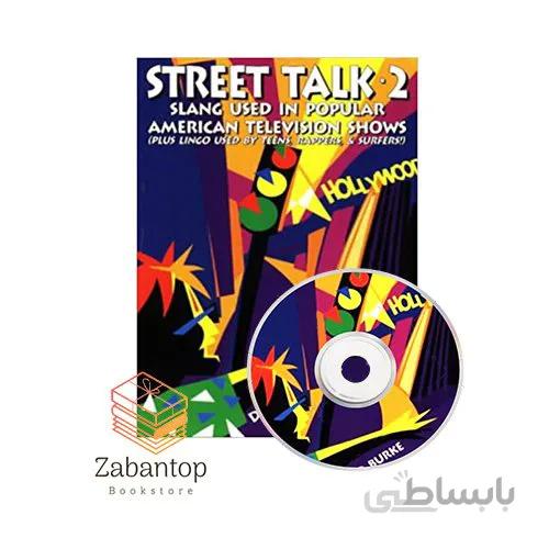Street Talk 2