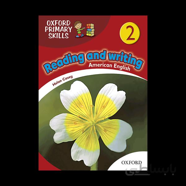 American Oxford Primary Skills 2 Reading and Writing