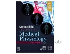 کتاب Guyton and Hall Textbook of Medical Physiology 2021