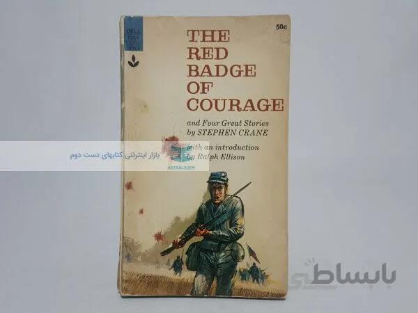 The Red Badge of Courage Novel by Stephen Crane