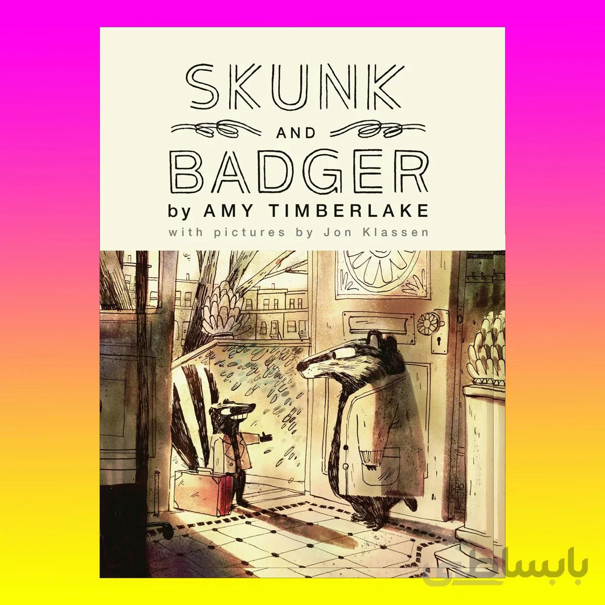 Skunk and Badger