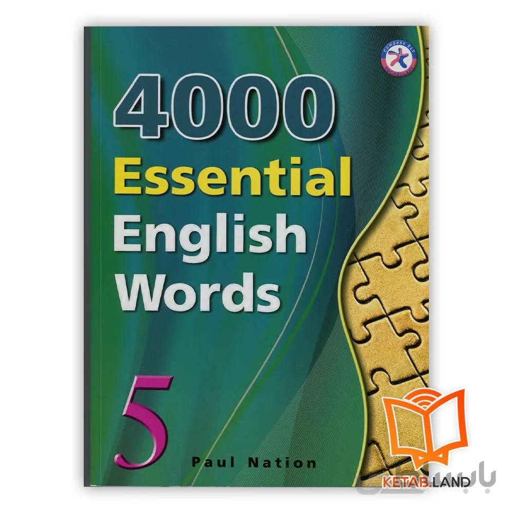 کتاب ۴۰۰۰Essential English Words 5 ا کتاب انگلیش ورد 5 برای گسترش و تقویت دایره لغات در سطح متوسط رو به بالا انگلیسی