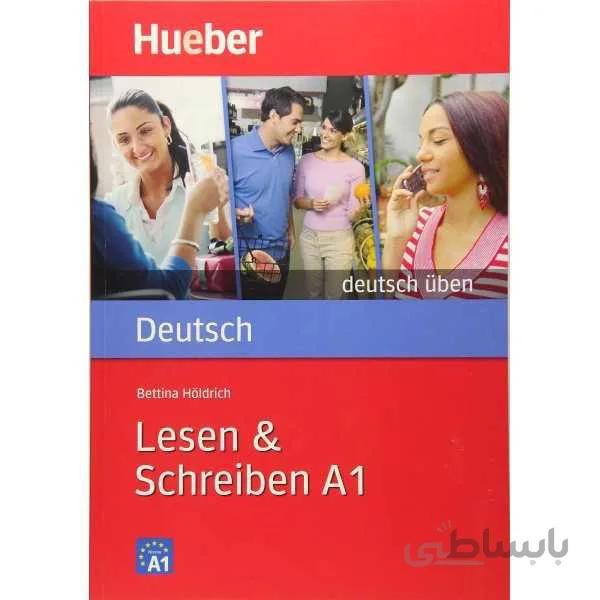Deutsch üben Lesen & Schreiben A1