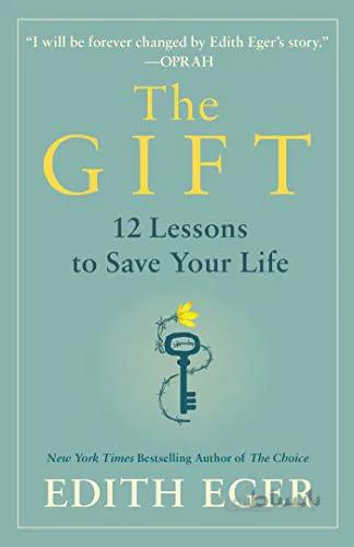 دانلود کتاب The Gift: 12 Lessons to Save Your Life - Epub + Converted pdf