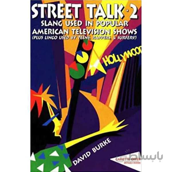Street Talk 2
