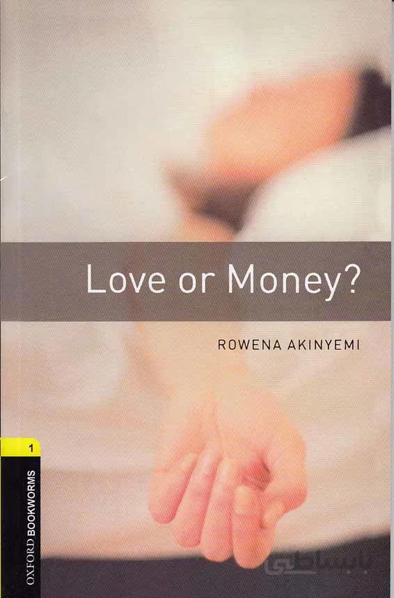 کتاب Love or Money اثر Rowena Akinyemi ا Love or Money