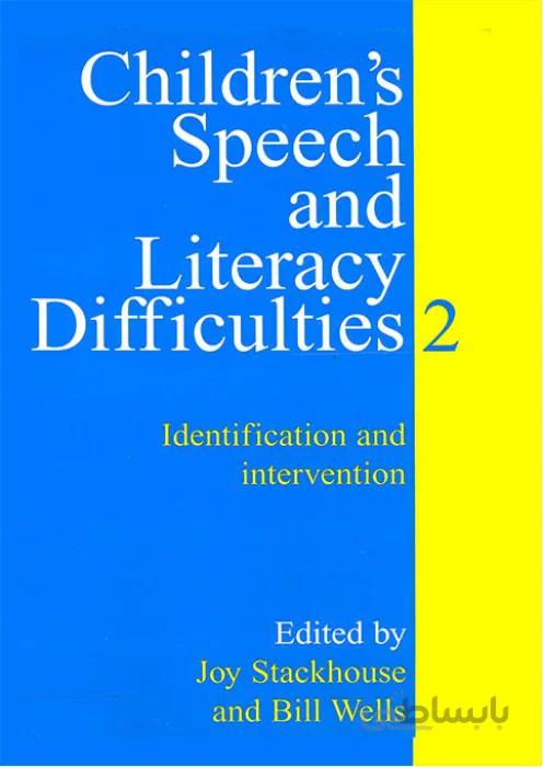Children's Speech and Literacy Difficulties:Book 2(Identification and Intervention)