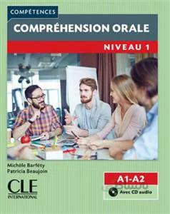کتاب فرانسه Comprehension orale 1 – Niveau A1/A2 + CD – 2eme edition