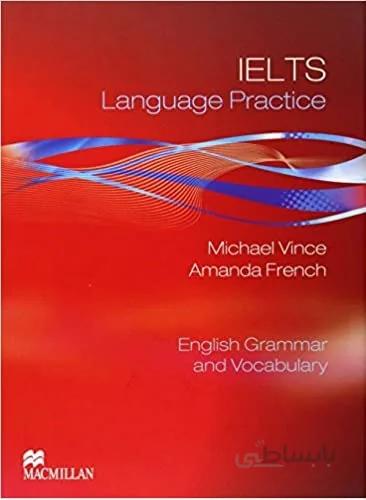 کتاب IELTS Language Practice English Grammar and Vocabulary