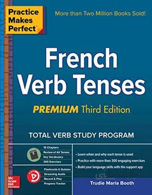 کتاب Practice Makes Perfect: French Verb Tenses, Premium Third Edition