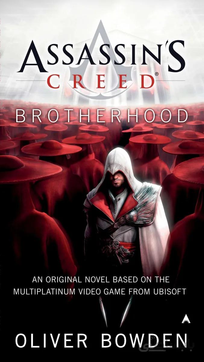 کتاب Brotherhood - Assassin's Creed 2 رمان انگلیسی برادری - کیش یک آدمکش اثر اولیور باودن Oliver Bowden از فروشگاه کتاب سارانگ