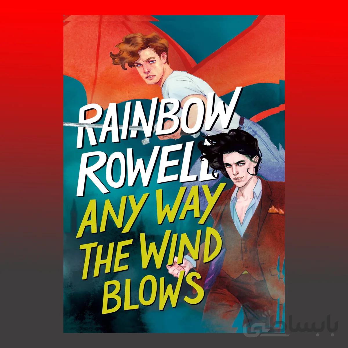 Any Way the Wind Blows