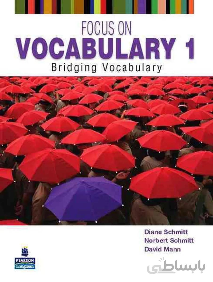 کتاب انگلیسی Focus on Vocabulary 1