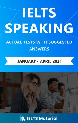کتاب آیلتس اسپیکینگ اکچوال تست (IELTS Speaking Actual Tests & Suggested Answers (Jan – April 2021