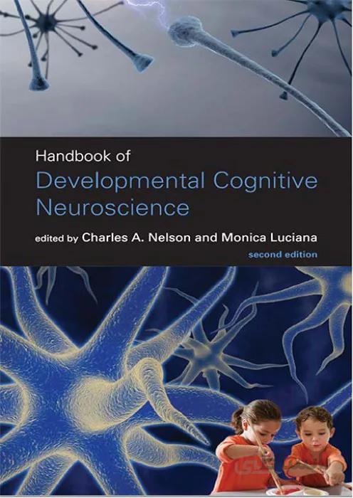 Handbook of Devlopmental Cognitive Neuroscience