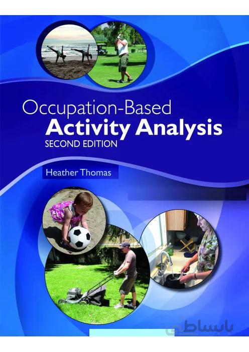 Occupation-Based Activity Analysis