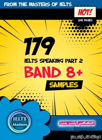 کتاب +179IELTS Speaking Samples Part 2 Band 8