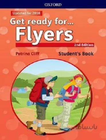 Get ready for… Flyers Students BOOK کتاب آماده شدن برای … دانش آموز