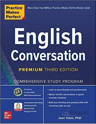 کتاب Practice Makes Perfect English Conversation Premium Third Edition