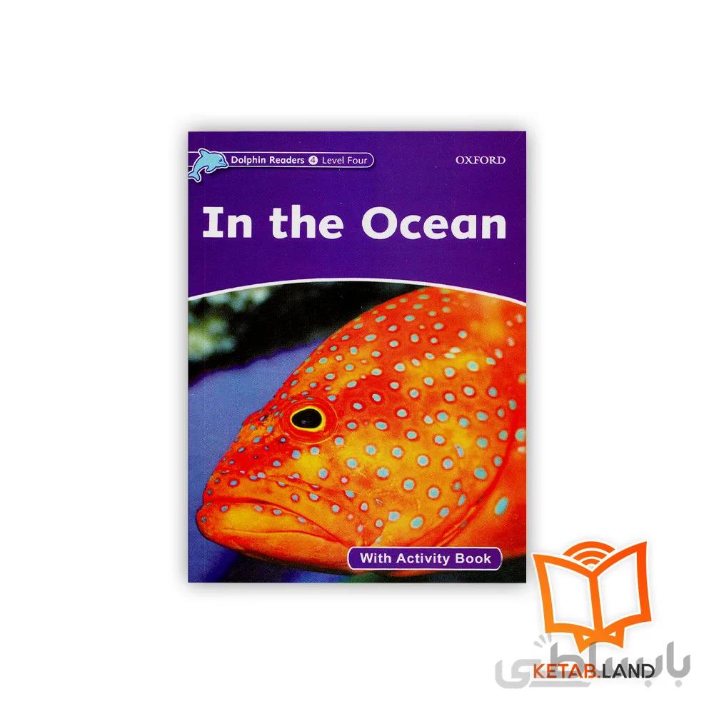 کتاب In the Ocean Dolphin Readers 4