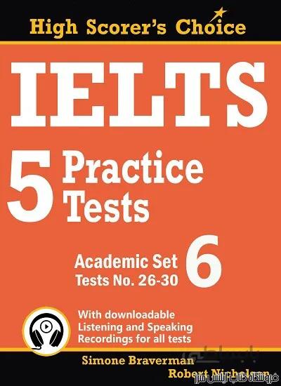 کتاب IELTS 5 Practice Tests - Academic Set 6