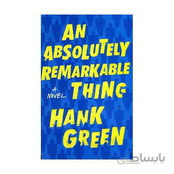 An Absolutely Remarkable Thing
