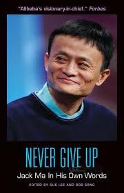 کتاب Never Give Up - Jack Ma in His Own Word
