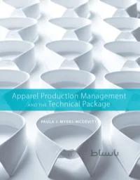 دانلود کتاب Apparel Production Management and the Technical Package - Orginal Pdf