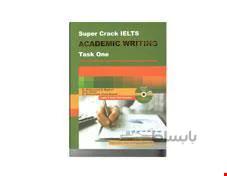 کتاب زبان سوپر کرک آیلتس آکادمیک رایتینگ Super crack IELTS Academic Writing Task One انتشارات ایده درخشان