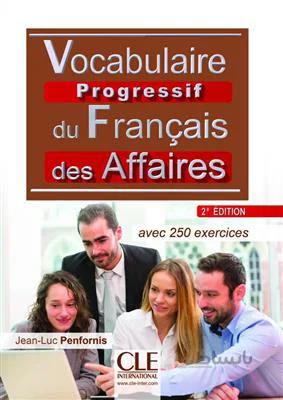 کتاب Vocabulaire progressif des affaires – intermediaire – 2eme edition
