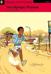 Penguin Active Reading. Level 1: The Olympic Promise