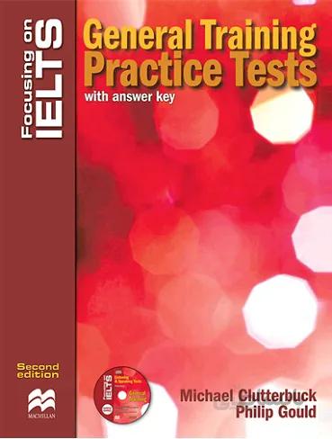 Focusing on IELTS General Training practice Tests 2nd Edition