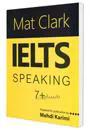 Mat Clark IELTS Speaking Plus 7