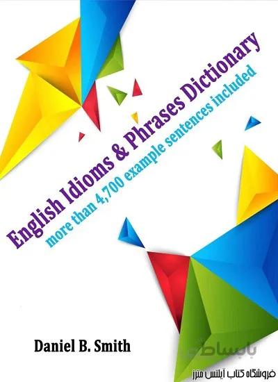 کتاب English Idioms & Phrases Dictionary