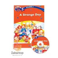 Let’s Go 5 Readers 4: A Strange Day