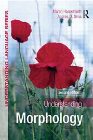 Understanding Morphology 2nd Edition