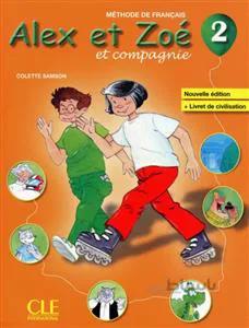 کتاب Alex et Zoe – Niveau 2 Livre + Cahier + Lecture