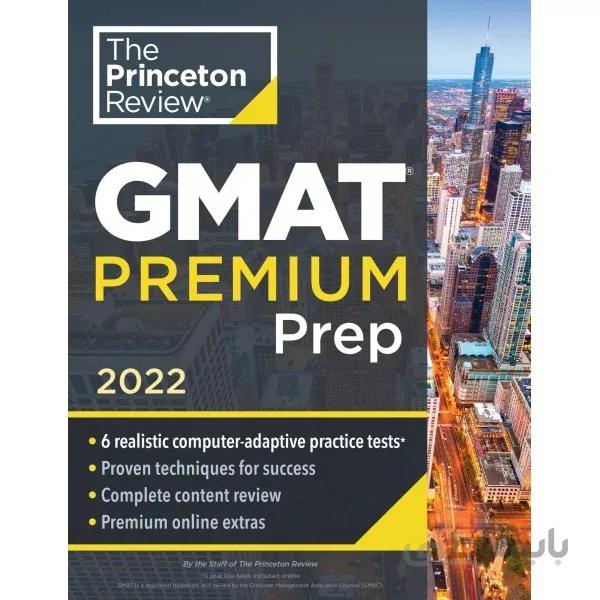 Princeton Review GMAT Premium Prep 2022