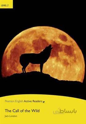 کتاب Penguin Active Reading 2 – The Call of the Wild