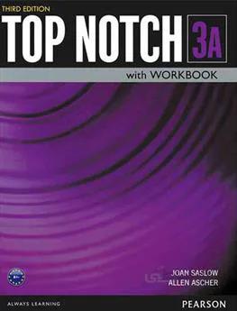 کتاب آموزشی تاپ ناچ ویرایش سوم Top Notch 3A with Workbook Third Edition