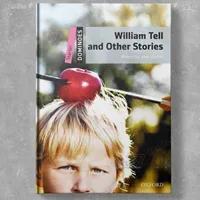 Dominoes Starter: William Tell and Other Stories