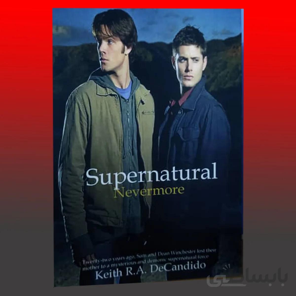 Supernatural: Nevermore