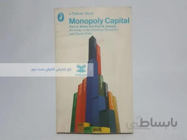 Monopoly Capital Book by Paul A. Baran and Paul Sweezy