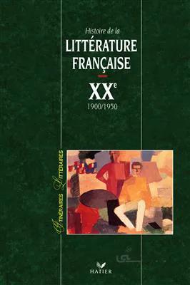 کتاب Itineraires litteraires – Histoire de la litterature française XX 1900 – 1950