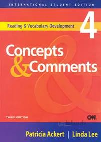 کتاب زبان Reading And Vocabulary Development 4 Concepts And Comments