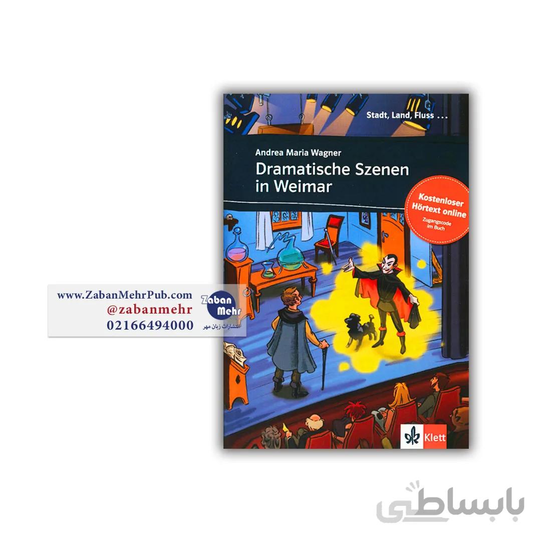 داستان آلمانی Dramatische Szenen in Weimar