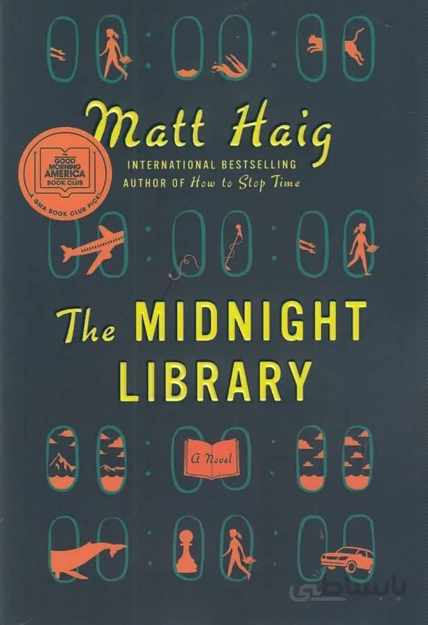 The midnight library: کتابخانه نیمه‌ شب